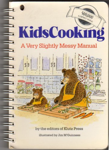 Imagen de archivo de Kids Cooking: A Very Slightly Messy Manual a la venta por Orion Tech