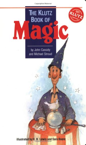 Imagen de archivo de The Klutz Book of Magic a la venta por Books Do Furnish A Room