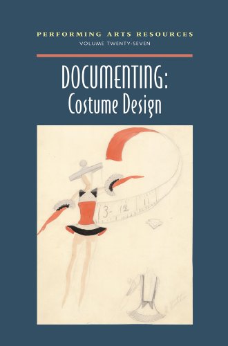 9780932610232: Documenting: Costume Design (Performing Arts Resou