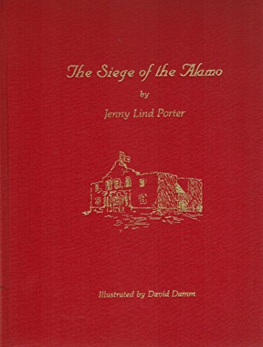 Stock image for The siege of the Alamo, a Poem for sale by Martin Nevers- used & rare books