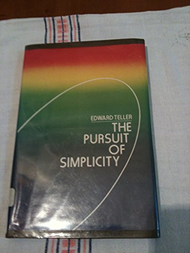 9780932612113: The Pursuit of Simplicity