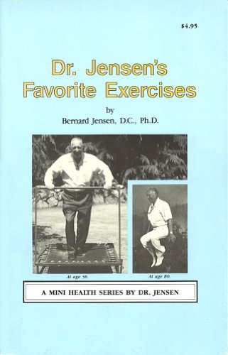 Dr. Jensen's Favorite Exercises (9780932615152) by Jensen, Bernard