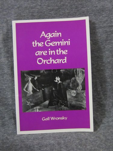 Stock image for Again the Gemini are in the Orchard for sale by Books From California