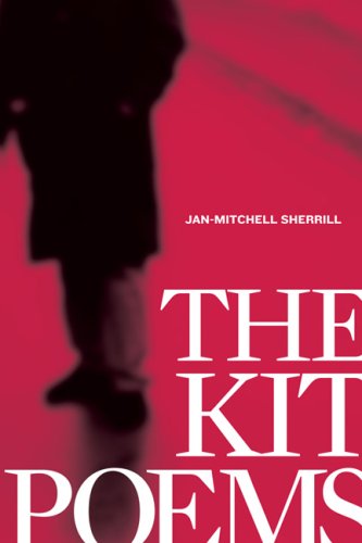 9780932616838: The Kit Poems