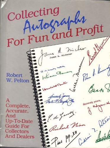 Imagen de archivo de Collecting Autographs for Fun and Profit a la venta por HPB-Diamond