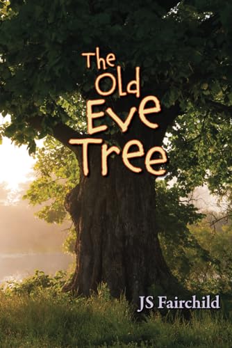 Imagen de archivo de The Old Eve Tree a la venta por Goodwill of Colorado