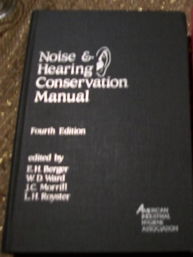 Beispielbild fr Noise and Hearing Conservation Manual zum Verkauf von SecondSale