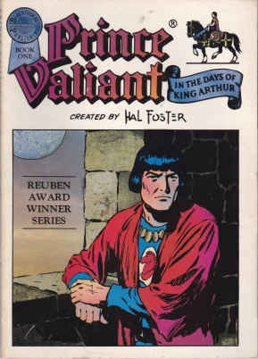 9780932629449: Prince Valiant in the days of King Arthur (Reuben award winner series)