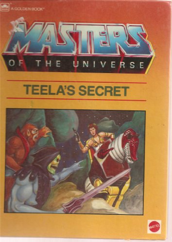 Beispielbild fr Teela's Secret (Masters of the Universe) zum Verkauf von Half Price Books Inc.