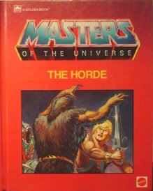 9780932631053: The Horde (A Golden Book)
