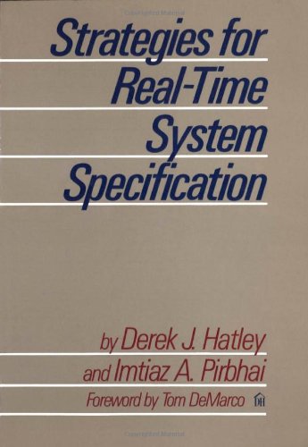 Strategies for real-time system specification (9780932633040) by Derek J. Hatley; Imtiaz A. Pirbhai