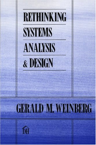 Imagen de archivo de Rethinking Systems Analysis and Design a la venta por Better World Books