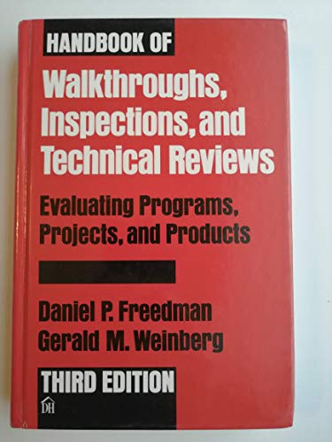 Beispielbild fr Handbook of Walkthroughs, Inspections, and Technical Reviews zum Verkauf von Better World Books