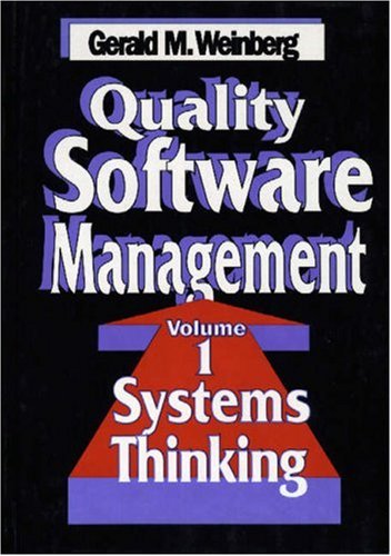9780932633224: Quality Software Management: Systems Thinking