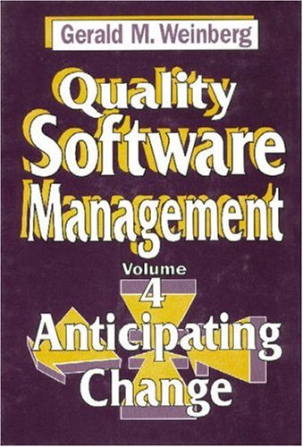 Beispielbild fr Quality Software Management: Anticipating Change zum Verkauf von BooksRun