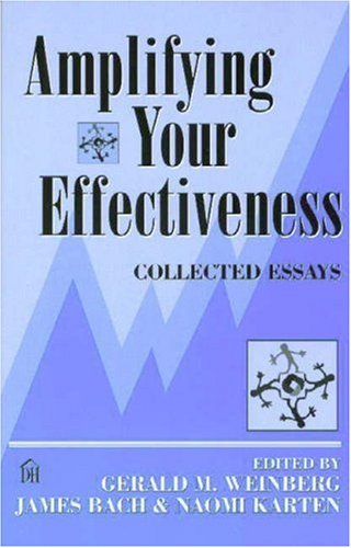 9780932633477: Amplifying Your Effectiveness: Collected Essays