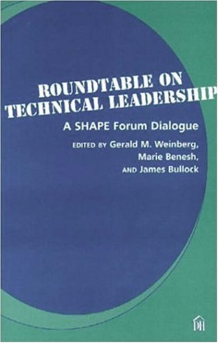 Stock image for Roundtable on Technical Leadership: A SHAPE Forum Dialogue for sale by Robinson Street Books, IOBA