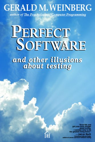 Beispielbild fr Perfect Software: And Other Illusions About Testing zum Verkauf von medimops