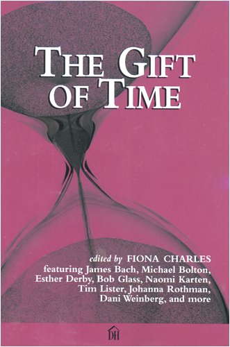 Stock image for The Gift of Time for sale by Front Cover Books