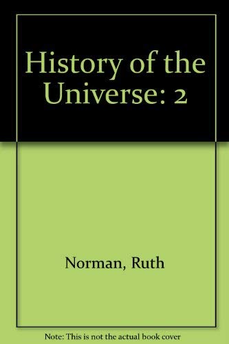 9780932642721: History of the Universe: 2