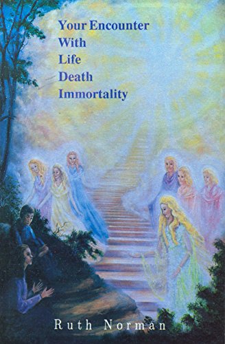 Imagen de archivo de Your Encounter with Life Death Immortality a la venta por HPB-Emerald