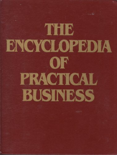 Beispielbild fr The Encyclopedia of Practical Business zum Verkauf von Robinson Street Books, IOBA
