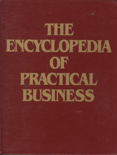 Stock image for Encyclopedia of Practical Business for sale by Top Notch Books