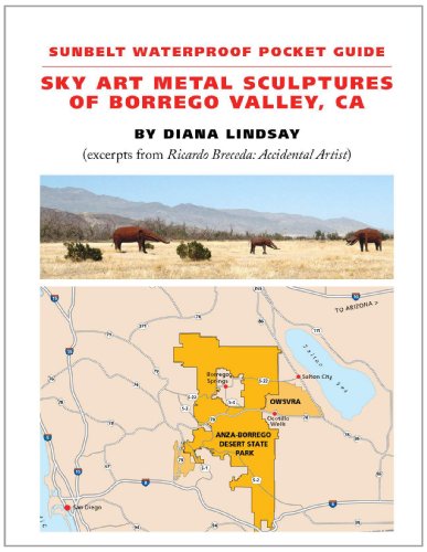 Sky Art Metal Sculptures of Borrego Valley 2nd Ed. (9780932653079) by Diana Lindsay