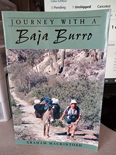 Beispielbild fr Journey With a Baja Burro (Sunbelt Cultural Heritage Books) zum Verkauf von Books of the Smoky Mountains