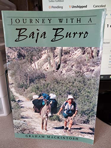 Stock image for Journey With a Baja Burro (Sunbelt Cultural Heritage Books) for sale by KuleliBooks