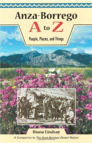 Anza-Borrego A to Z: People, Places, and Things