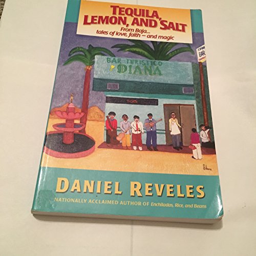 Imagen de archivo de Tequila, Lemon, and Salt a la venta por Once Upon A Time Books