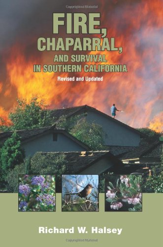 Beispielbild fr Fire, Chaparral, and Survival in Southern California zum Verkauf von Better World Books: West
