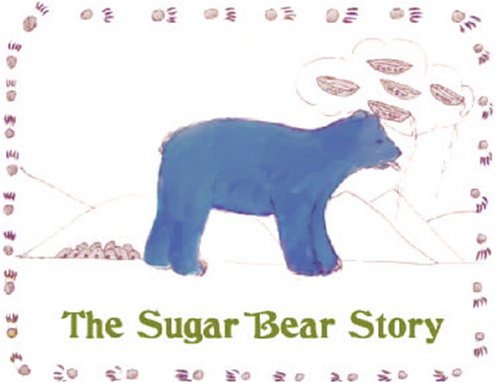 Beispielbild fr The Sugar Bear Story zum Verkauf von Orion Tech