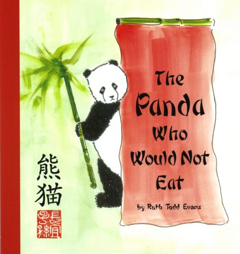 Beispielbild fr The Panda Who Would Not Eat zum Verkauf von HPB-Movies