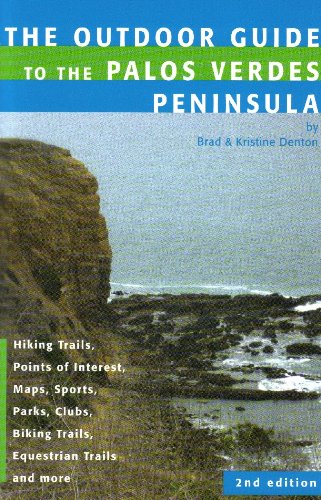 Beispielbild fr Outdoor Guide to the Palos Verdes Peninsula zum Verkauf von SecondSale