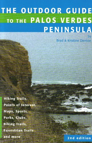 Stock image for Outdoor Guide to the Palos Verdes Peninsula for sale by SecondSale