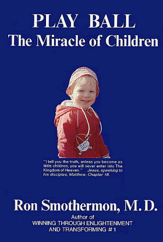 9780932654069: Play Ball: The Miracle of Children