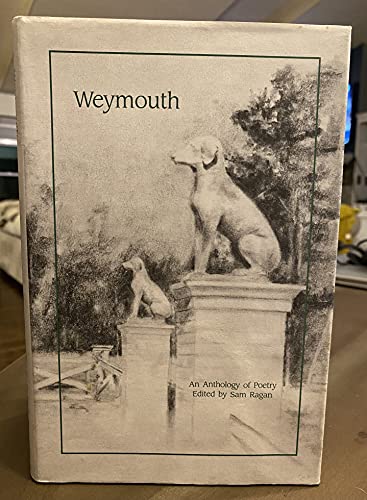 9780932662682: Weymouth: An Anthology of Poetry