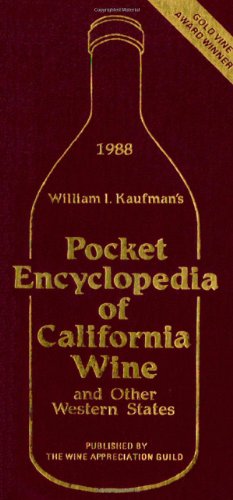 9780932664426: Pocket Encyclopedia of California Wine