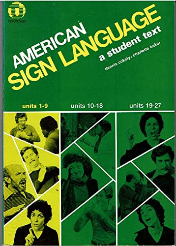 Beispielbild fr American Sign Language: A Student Text zum Verkauf von Idaho Youth Ranch Books