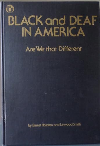9780932666192: Black and deaf in America: Are we that different