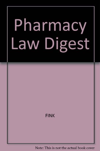 Beispielbild fr Pharmacy Law Digest, 30th Revision zum Verkauf von Rob the Book Man