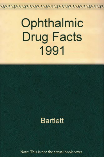 Imagen de archivo de Ophthalmic Drug Facts a la venta por HPB-Red