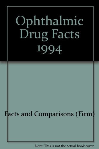 Imagen de archivo de Ophthalmic Drug Facts 1994 a la venta por Mispah books