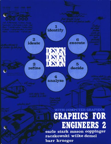 Graphics for Engineers 2: With Computer Graphics (9780932702838) by James H. Earle; Lawrence E. Stark; Paul M. Mason; J. Timothy Coppinger; George J. Raczkowski; Robert A. Wilke; John T. Demel; Ronald E. Barr;...