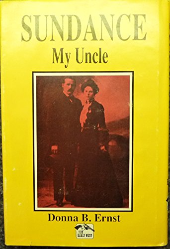 Beispielbild fr Sundance, My Uncle (The Early West) zum Verkauf von GF Books, Inc.