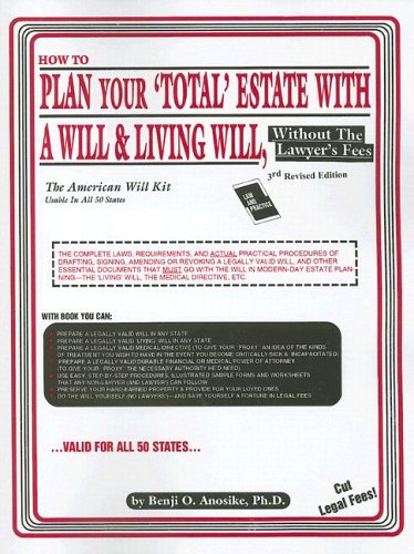 Beispielbild fr How to Plan Your Total Estate with a Will and Living Will : Without the Lawyer's Fees zum Verkauf von Better World Books