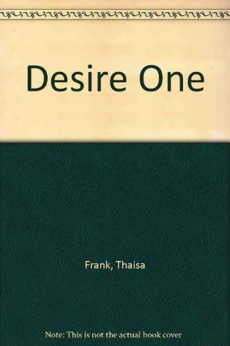 Desire 1 (9780932716156) by Frank, Thaisa