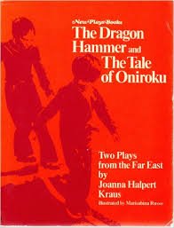 Beispielbild fr Dragon Hammer and the Tale of Oniroku zum Verkauf von Best and Fastest Books
